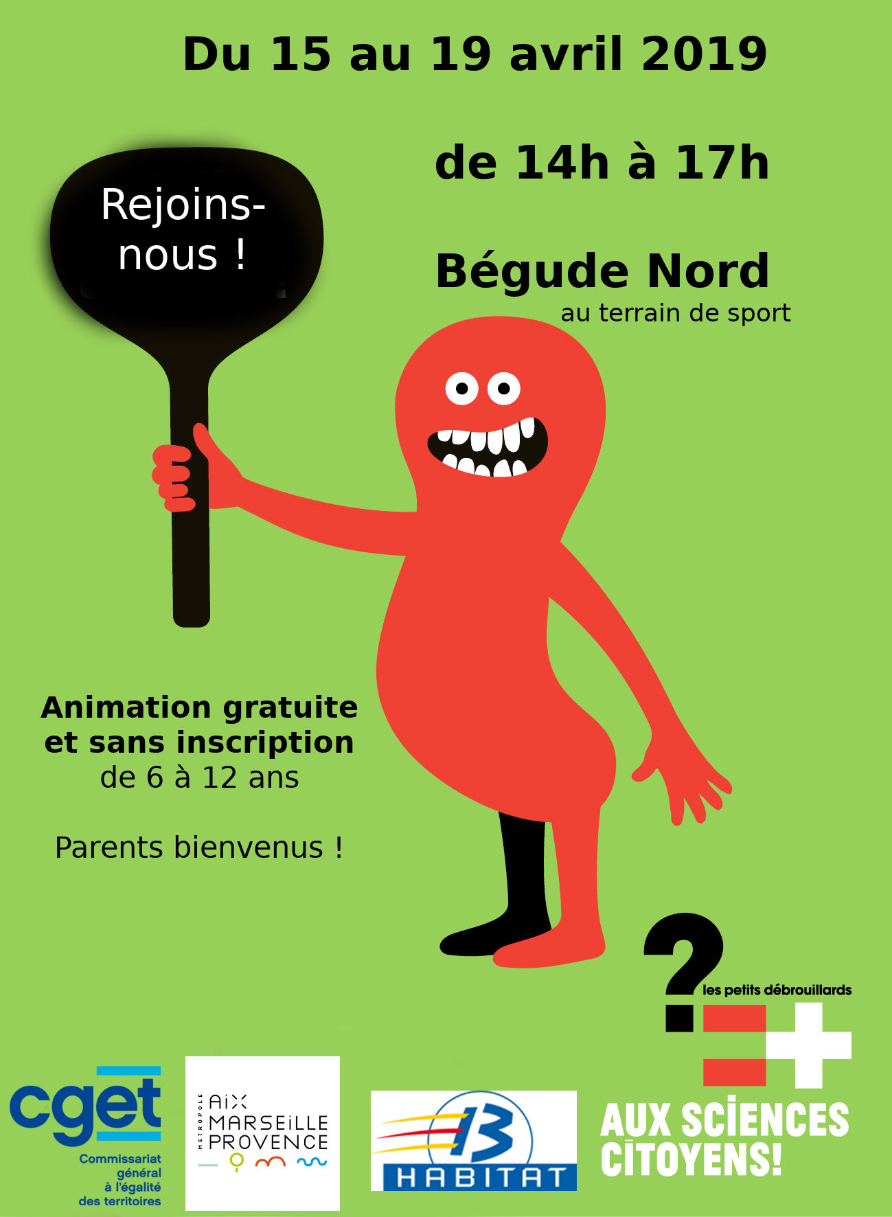 Animations des petits débrouillards du 15 au 19 avril à la Bégude